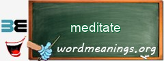 WordMeaning blackboard for meditate